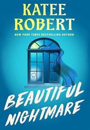 Beautiful Nightmare (Katee Robert)