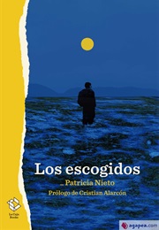 Los Escogidos (Patricia Nieto)