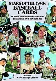 Stars of the 1950's Baseball Cards (Carol Belanger Grafton)