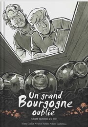 Un Grand Bourgogne Oublié (Emmanuel Guillot, Hervé Richez)