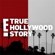 E! True Hollywood Story (1996-2021)