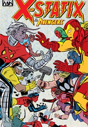 X-Statix (2002), Vol. 4: X-Statix vs. the Avengers (Peter Milligan, Mike Allred)