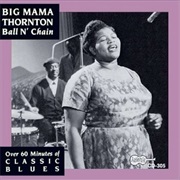 Ball 'N' Chain - Big Mama Thornton