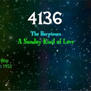 #8452 a Sunday Kind of Love by the Harptones