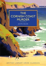 The Cornish Coast Murder (Bude, John)