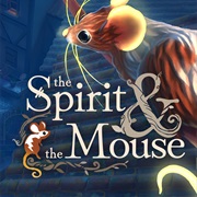 The Spirit & the Mouse