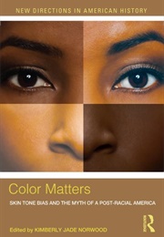 Color Matters (Kimberly Jade Norwood)