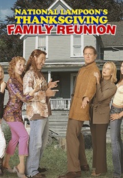 National Lampoon's Thanksgiving Family Reunion (2003)