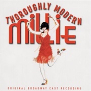 Not for the Life of Me From Thoroughly Modern Millie (2002)