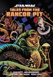 Tales From the Rancor Pit (Cavan Scott)