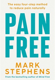 Pain Free (Mark Stephens)