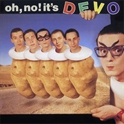 Oh No! It's DEVO - DEVO
