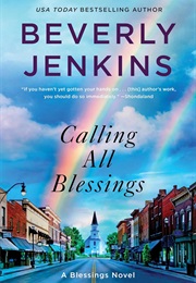 Calling All Blessings (Blessings #12) (Beverly Jenkins)