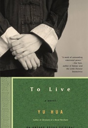 To Live (Yu Hua)