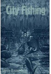 City Fishing (Steve Rasnic Tem)