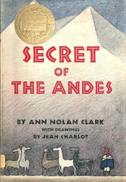 Secret of the Andes (Ann Nolan Clark)