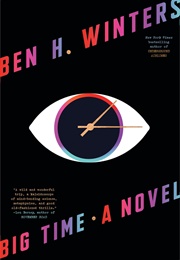 Big Time (Ben H. Winters)