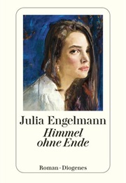 Himmel Ohne Ende (Julia Engelmann)