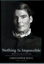 Nothing Is Impossible (Christopher Reeve)