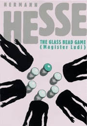 The Glass Bead Game (Hermann Hesse)