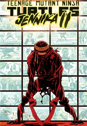 Teenage Mutant Ninja Turtles: Jennika 2 (Ronda Pattison, Brahm Revel, Jodi Nishijima)