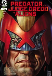 Predator vs. Judge Dredd vs. Aliens: Splice and Dice (John Layman)