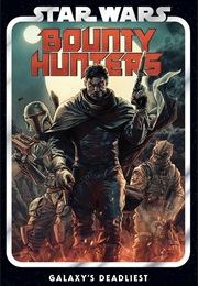 Bounty Hunters #1-42 (Ethan Sacks)