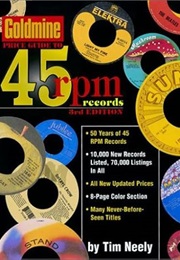 Goldmine Price Guide to 45 Rpm Records, 2nd Ed (Tim Neely)