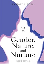 Gender, Nature, and Nurture (Richard A. Lippa)