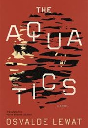 The Aquatics (Osvalde Lewat)