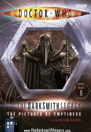 The Darksmith Legacy: The Pictures of Emptiness (Jacqueline Rayner)