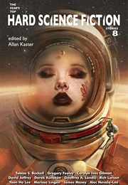 The Year's Top Hard Science Fiction Stories 8 (Allen Kaster, Ed.)