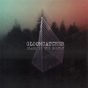 Blade in the Belfry - The Gloomcatcher