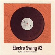 Dancing Rhythms (Mr. Lex Oleksii Bezsalov, Electro Swing Soundplusua)