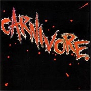 Carnivore - Carnivore (1985)