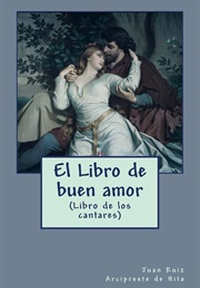 Libro Del Buen Amor (Juan Ruíz "Arcipreste De Hita")