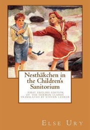 Nesthäkchen in the Children's Sanitorium (Else Ury)