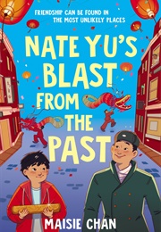 Nate Yu's Blast From the Past (Maisie Chan)