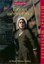 Enemy in the Fort (Sarah Masters Buckey)