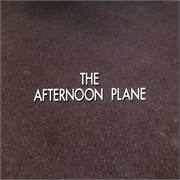 S3E17. "The Afternoon Plane" (1987)