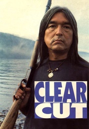 Clear Cut (1991)