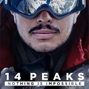 14 Peaks: Nothing Is Impossible