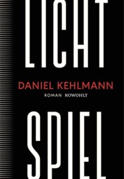 Lichtspiel (Daniel Kehlmann)