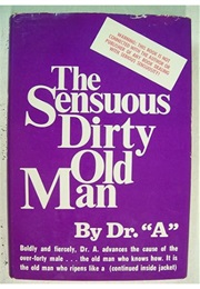 The Sensuous Dirty Old Man (Isaac Asimov)
