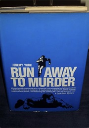 Run Away to Murder (John Creasey as Jeremy York)