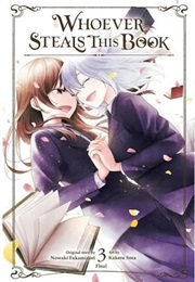 Whoever Steals This Book Vol. 3 (Nowaki Fukamidori)