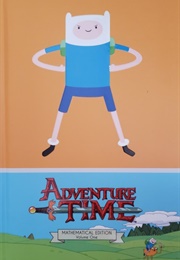 Adventure Time: Mathematical Edition (Ryan North)