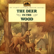 The Deer in the Woods