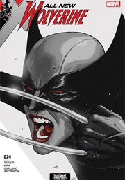 All-New Wolverine #24 (Tom Taylor & Leonard Kirk)