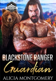 Blackstone Ranger: Guardian (Alicia Montgomery)